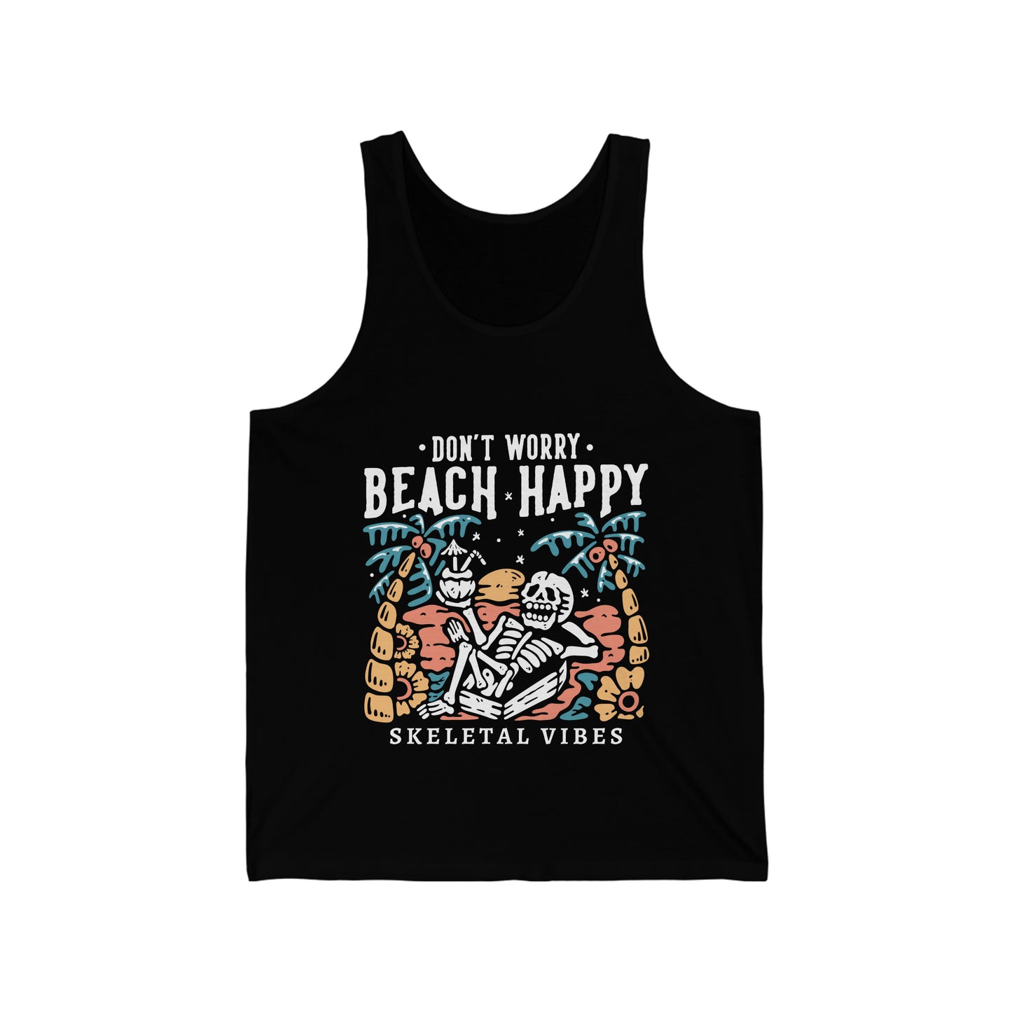 Unisex Don't Worry Beach Happy Tank